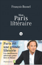 MON PARIS LITTERAIRE - ILLUSTRATIONS, COULEUR