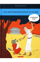 LA MYTHOLOGIE EN BD - T07 - LES METAMORPHOSES D-OVIDE - NE2019