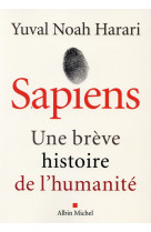 SAPIENS - UNE BREVE HISTOIRE DE L-HUMANITE