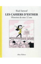 LES CAHIERS D-ESTHER - TOME 3 HISTOIRES DE MES 12 ANS