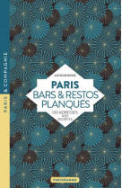 PARIS - BARS & RESTOS PLANQUES